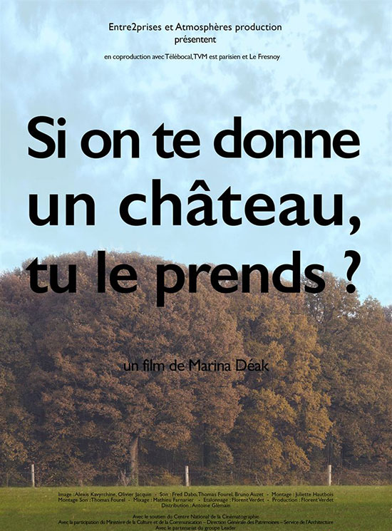 Si je te donne un château, tu le prends ?