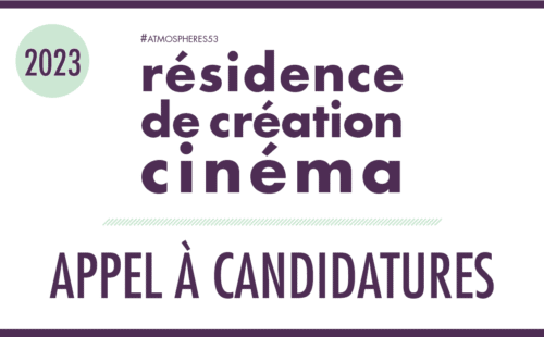 Visuel résidence de création cinéma 2023